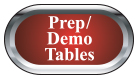 Prep/Demo Tables